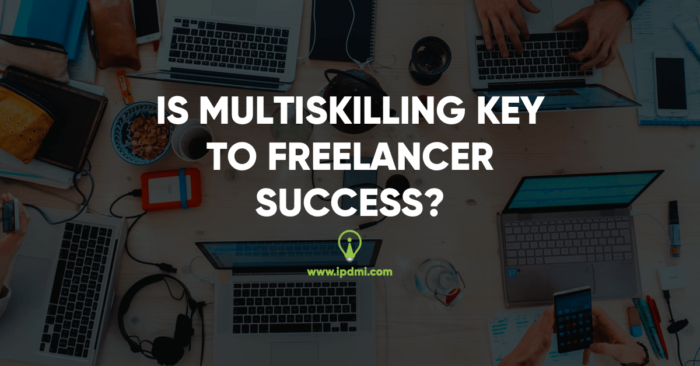 Is Multiskilling Key to Freelancer Success?